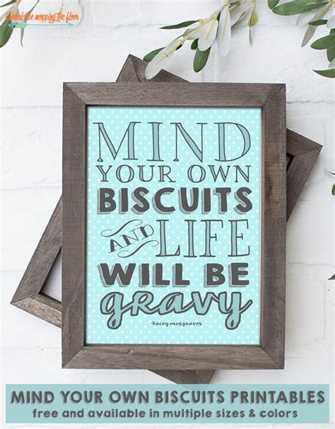 Download Free Mind Your Own Biscuits Crafts